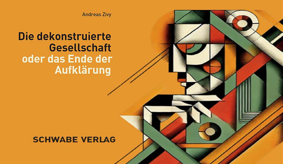 Buch: Die dekonstruierte Gesellschaft