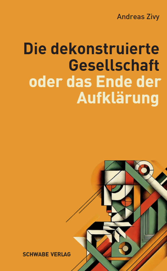 Buch: Die dekonstruierte Gesellschaft